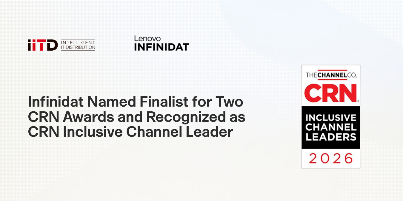 Infinidat became a finalist for two CRN awards and received the CRN Inclusive Channel Leader recognition. - image 1